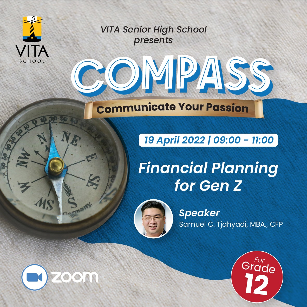 VITA Senior High COMPASS 2022 - Financial Planning for Gen Z with Samuel C. Tjahyadi, MBA., CFP